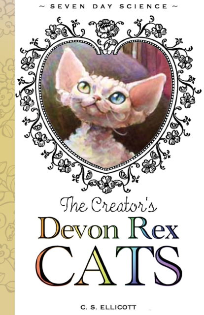 Cover for C Ellicott · The Creator's Devon Rex Cats (Paperback Book) (2021)