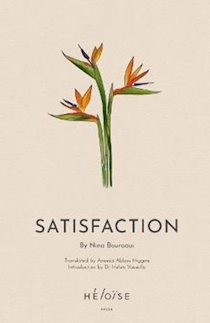 Cover for Nina Bouraoui · Satisfaction (Paperback Bog) (2022)