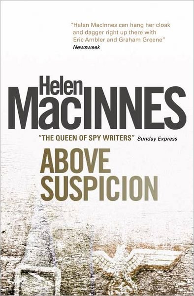 Cover for Helen Macinnes · Above Suspicion (Paperback Book) (2012)