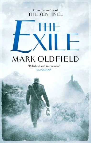 Cover for Mark Oldfield · The Exile - Vengeance of Memory (Taschenbuch) (2016)