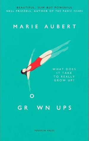 Cover for Marie Aubert · Grown Ups (Pocketbok) (2021)