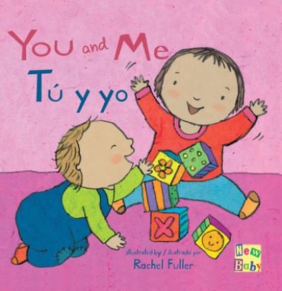 Cover for Rachel Fuller · You and Me/Tu y yo (Board book) (2018)