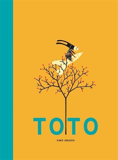 Cover for Ximo Abadia · Toto (Hardcover bog) (2018)