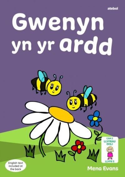 Cover for Mena Evans · Llyfrau Hwyl Magi Ann: Gwenyn yn yr Ardd (Taschenbuch) (2023)
