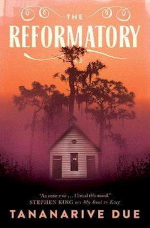 Cover for Tananarive Due · The Reformatory (Paperback Bog) (2023)