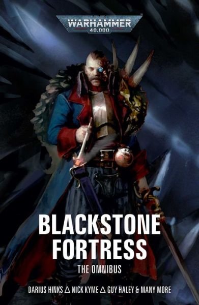 Cover for Darius Hinks · Blackstone Fortress: The Omnibus - Warhammer 40,000 (Taschenbuch) (2023)