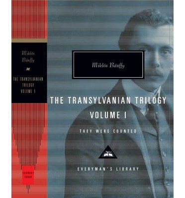 Cover for Miklos Banffy · They were counted.The Transylvania Trilogy. Vol 1. - Everyman's Library CLASSICS (Inbunden Bok) (2013)