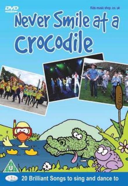 Cover for Never Smile at a Crocodile (Audiobook (CD)) (2012)