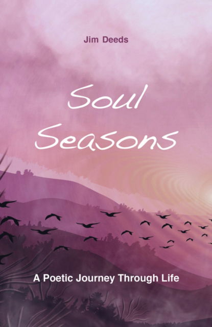 Cover for Jim Deeds · Soul Seasons (Pocketbok) (2021)