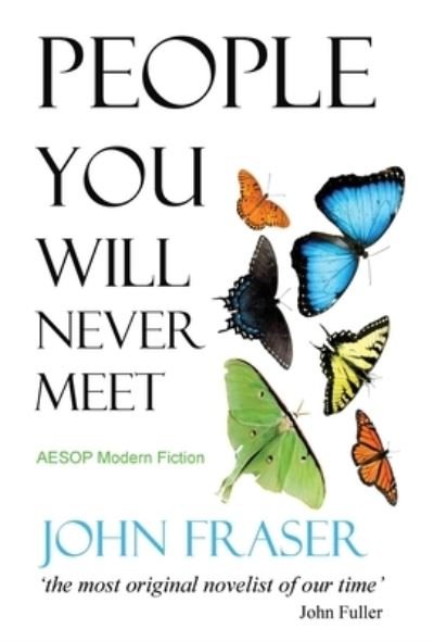 Cover for John Fraser · People You Will Never Meet (Hardcover Book) (2019)