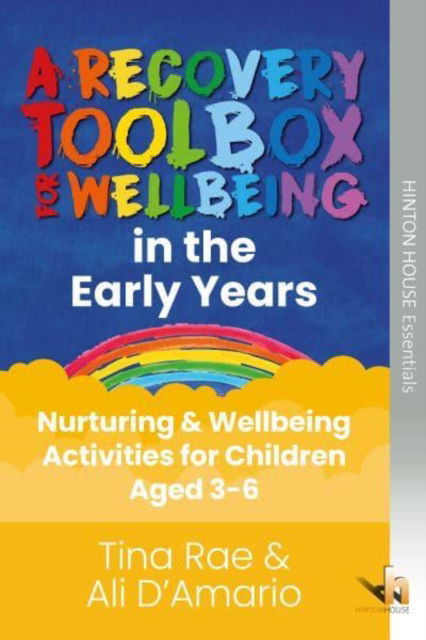 Cover for Tina Rae · The Recovery Toolbox for Early Years: Nurturing &amp; Wellbeing Activities for Children Aged 3-6 - Recovery Toolboxes for Wellbeing (Paperback Book) (2021)