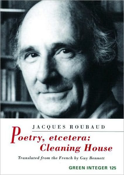 Cover for Jacques Roubaud · Poetry, Etcetera: Cleaning House (Green Integer) (Paperback Bog) (2006)
