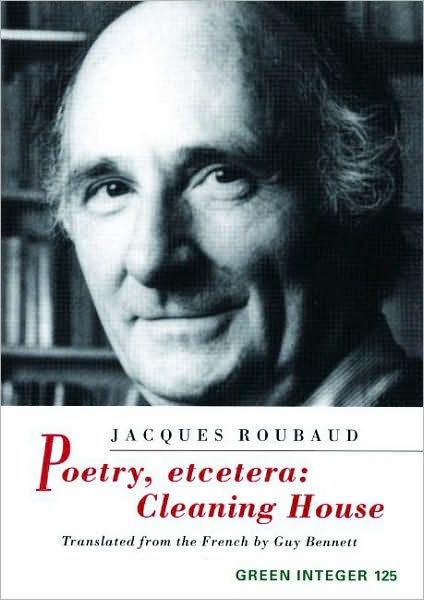 Cover for Jacques Roubaud · Poetry, Etcetera: Cleaning House (Green Integer) (Paperback Book) (2006)