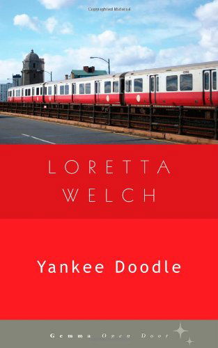 Yankee Doodle (Open Door) - Loretta Welch - Books - GemmaMedia - 9781934848531 - November 30, 2010