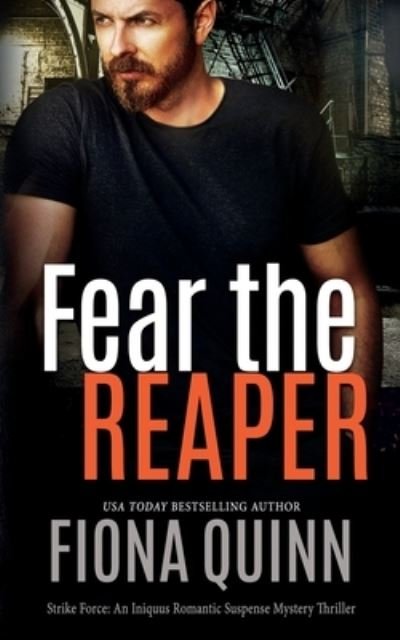 Cover for Fiona Quinn · Fear the Reaper (Book) (2022)