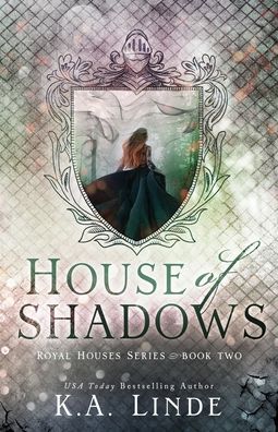 House of Shadows - K. A. Linde - Książki - KA Linde Incorporated - 9781948427531 - 19 października 2021