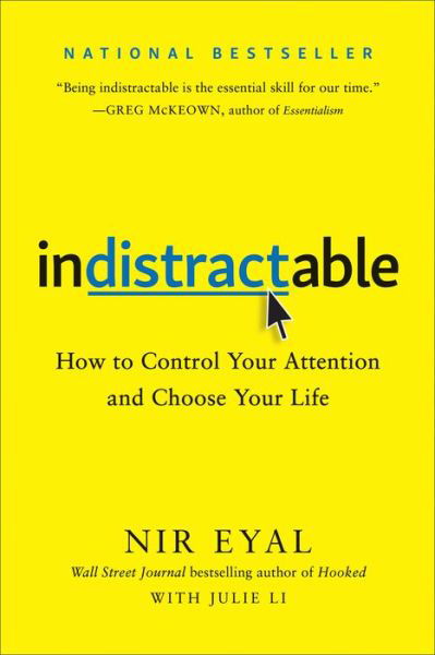 Indistractable - Nir Eyal - Bøker - Benbella Books - 9781948836531 - 10. september 2019