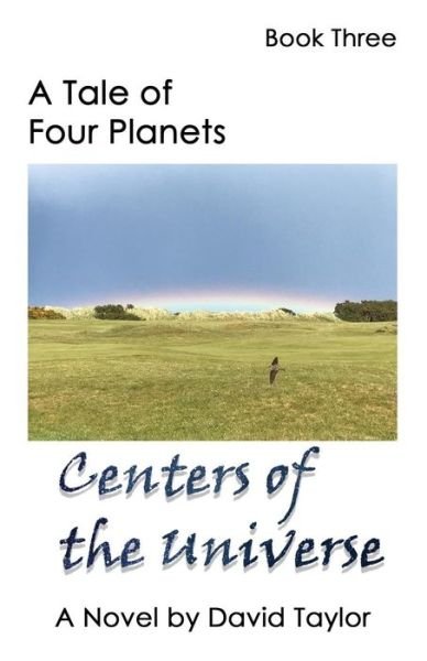 Cover for David Taylor · A Tale of Four Planets Book Three (Paperback Bog) (2019)