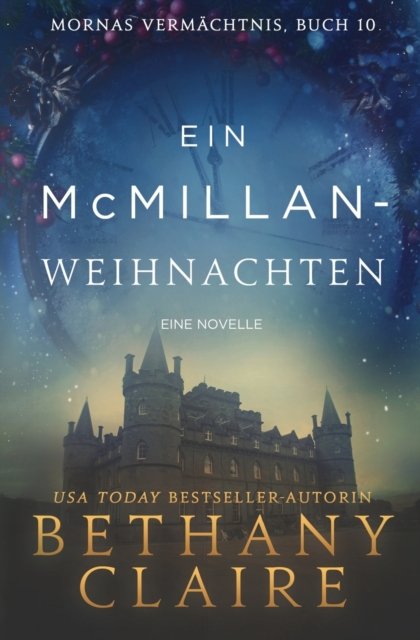 Cover for Bethany Claire · Mcmillan-Weihnachten - ein-Schottischer Zeitreise-Romanze (N/A) (2022)