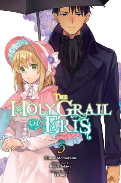 Cover for Kujira Tokiwa · The Holy Grail of Eris, Vol. 3 (manga) - HOLY GRAIL ERIS GN (Paperback Bog) (2023)