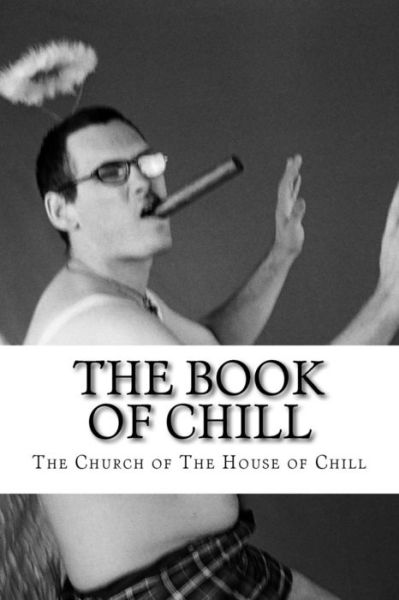 Cover for House of Chill · The Book of Chill (Taschenbuch) (2017)