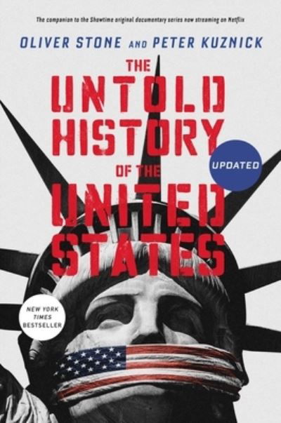 The Untold History of the United States - Oliver Stone - Książki - Gallery Books - 9781982102531 - 2 kwietnia 2019