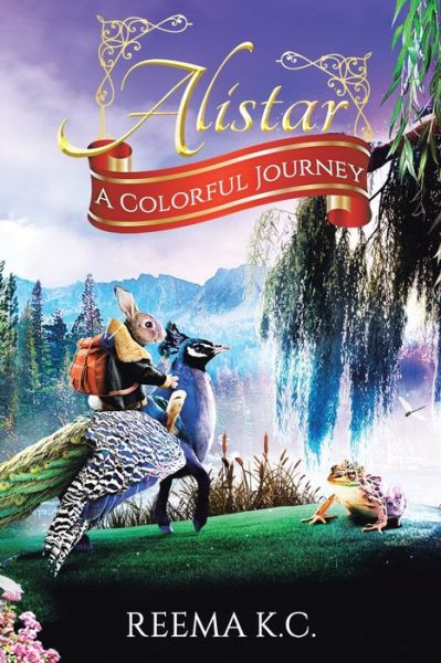 Cover for Reema K C · Alistar: A Colorful Journey (Paperback Book) (2020)