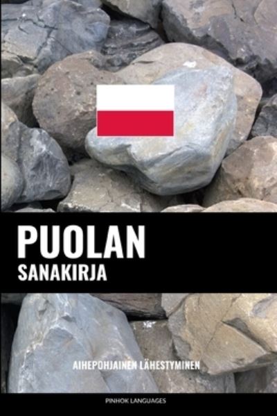 Cover for Pinhok Languages · Puolan sanakirja (Paperback Book) (2018)
