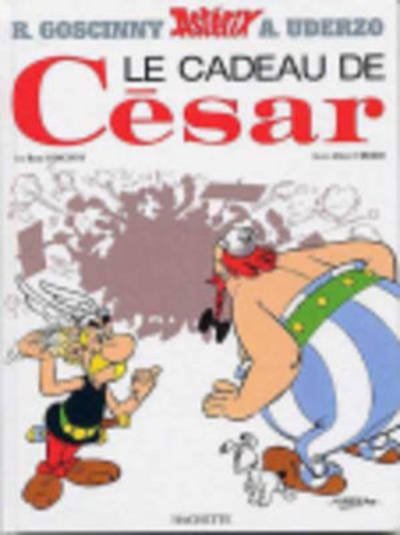 Cover for Rene Goscinny · Le cadeau de Cesar (Hardcover Book) (2005)