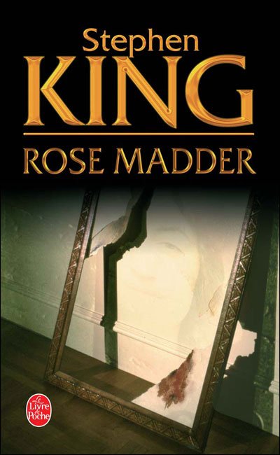 Cover for S. King · Rose Madder (Ldp Litt.fantas) (French Edition) (Paperback Book) [French edition] (2005)
