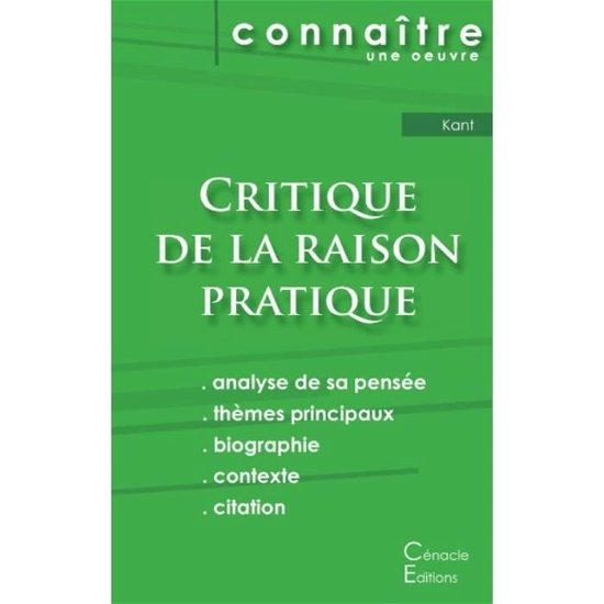 Cover for Emmanuel Kant · Fiche de lecture Critique de la raison pratique de Kant (Analyse philosophique de reference et resume complet) (Paperback Bog) (2017)