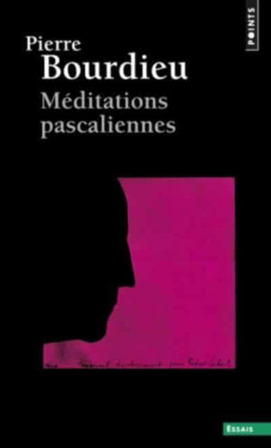 Cover for Pierre Bourdieu · Meditations pascaliennes (Paperback Book) (2015)