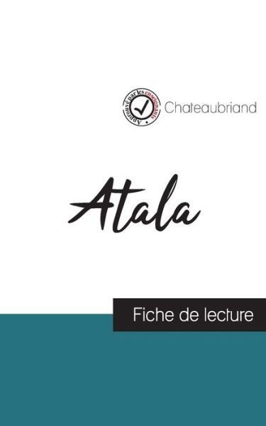 Cover for Chateaubriand · Atala de Chateaubriand (fiche de lecture et analyse complete de l'oeuvre) (Taschenbuch) (2023)