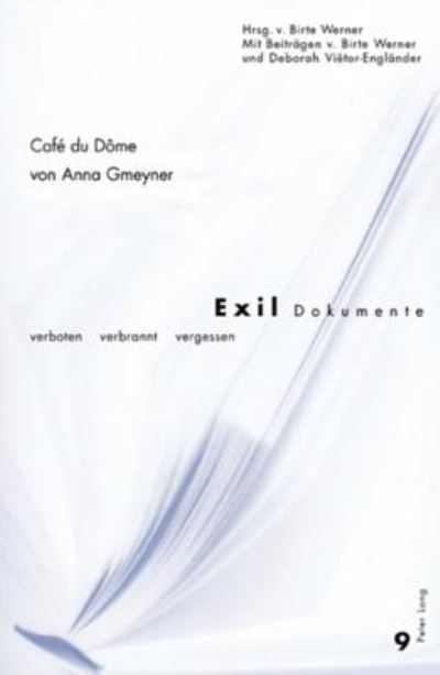 Cover for Anna Gmeyner · Cafe du Dome - Exil-dokumente Verboten, Verbrannt, Vergessen (Paperback Book) (2006)