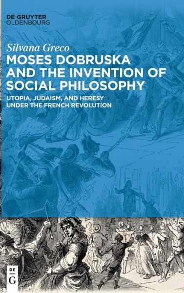 Cover for Silvana Greco · Moses Dobruska and the Invention of Social Philosophy (Hardcover Book) (2022)