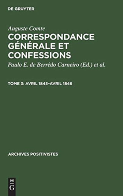 Cover for Auguste Paulo Estevão d Comte Carneiro · Avril 1845-avril 1846 (Hardcover Book) (1977)