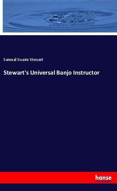 Cover for Stewart · Stewart's Universal Banjo Instr (Book)