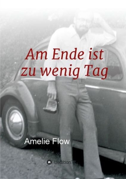 Cover for Flow · Am Ende ist zu wenig Tag (Bog) (2020)