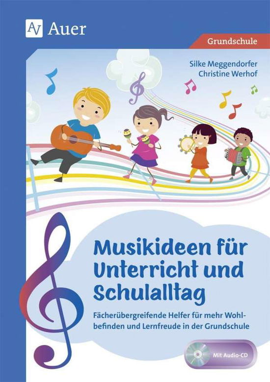 Musikideen für Unterricht - Meggendorfer - Książki -  - 9783403081531 - 