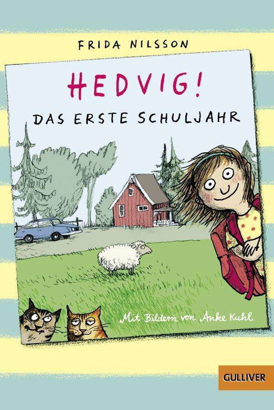 Gulliver.01453 Nilsson.Hedvig! Das ers - Frida Nilsson - Livros -  - 9783407744531 - 