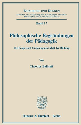 Cover for Ballauff · Philosophische Begründungen de (Book) (1968)