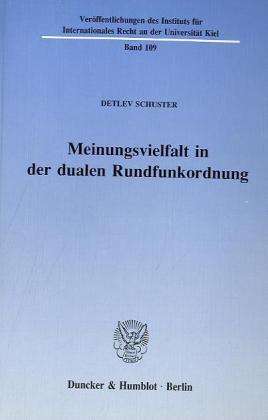 Cover for Schuster · Meinungsvielfalt in der dualen (Book) (1990)