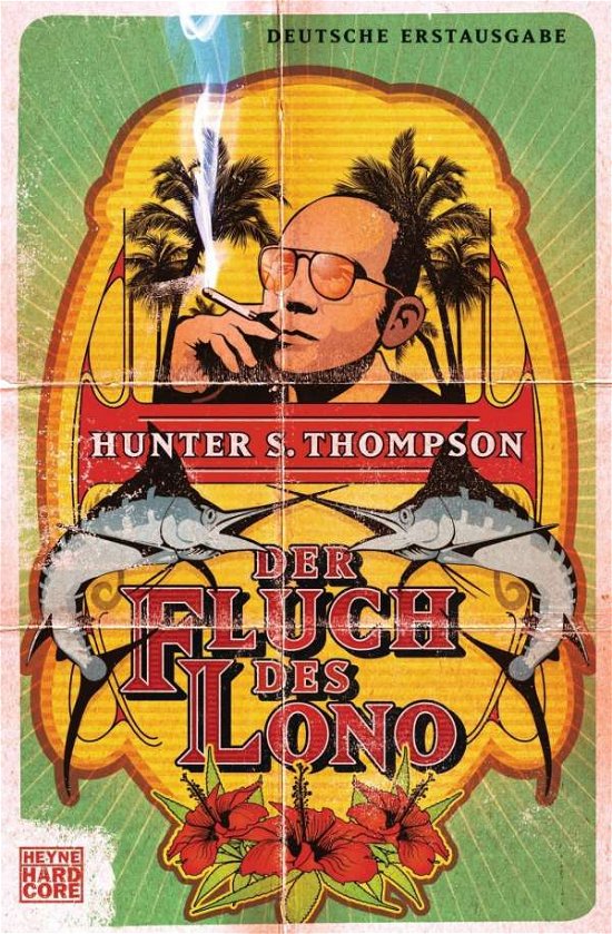 Cover for Hunter S. Thompson · Heyne.40853 Thompson.Fluch des Lono (Bog)