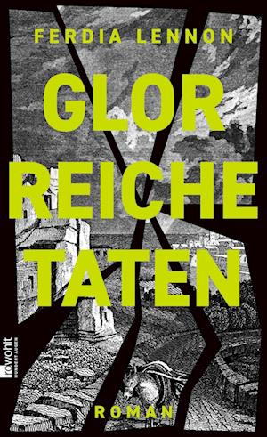 Glorreiche Taten - Ferdia Lennon - Bücher - - 9783498003531 -