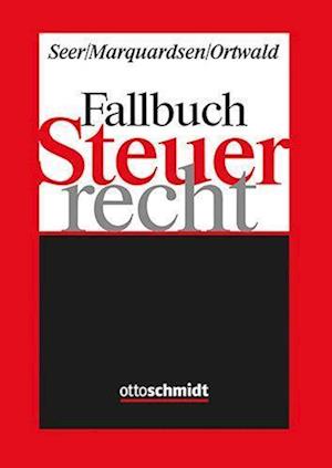 Cover for Roman Seer · Fallbuch Steuerrecht (Taschenbuch) (2021)