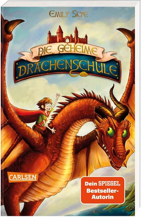 Cover for Emily Skye · Die geheime Drachenschule 1: Die geheime Drachenschule (Taschenbuch) (2021)