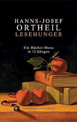 Cover for Hanns-josef Ortheil · Samml.Lucht.62153 Ortheil.Lesehunger (Buch)