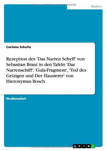 Cover for Schultz · Rezeption des 'Das Narren Schyf (Book) [German edition] (2013)