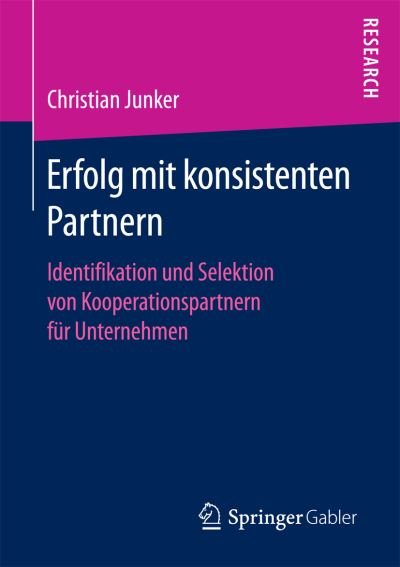 Cover for Junker · Erfolg mit konsistenten Partnern (Book) (2016)