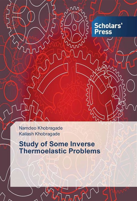 Cover for Khobragade · Study of Some Inverse Thermo (Bok)